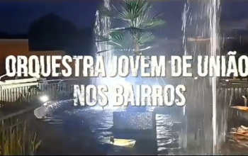 Orquestra Jovem de União contempla toda a cidade com belíssimas apresentações